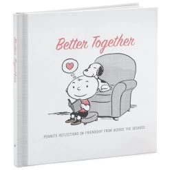Hallmark Peanuts® Better Together: Peanuts Reflections On Friendship From Across The Decades Book